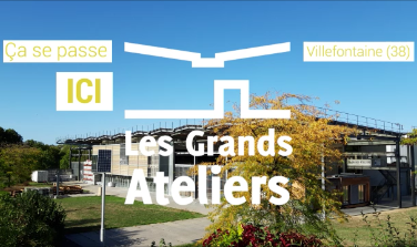 Les Grands Ateliers de Villefontaine